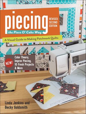 cover image of Piecing the Piece O' Cake Way